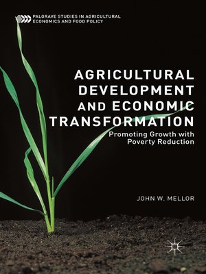 cover image of Agricultural Development and Economic Transformation